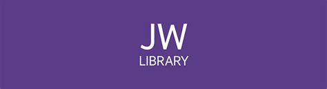 Jw Library Latest Version 2023 Free Download And App Reviews Free