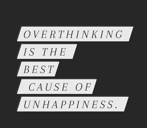 Stop Overthinking Youre Only Creating Problems That Arent Even