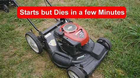 Craftsman Lawn Mower Runs Weak Then Dies Youtube