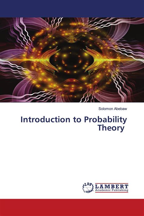 Introduction To Probability Theory 978 620 2 79591 3 9786202795913