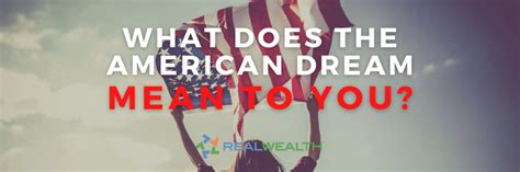 What The American Dream Means To Me What The American Dream Mean To