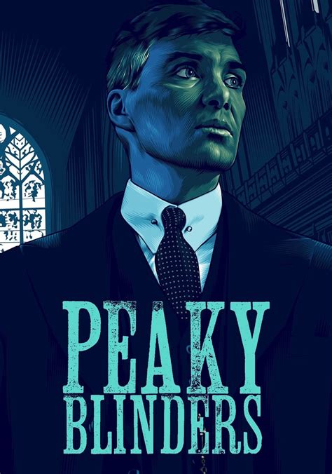 Peaky Blinders Streaming Tv Series Online