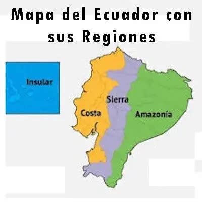 Mapa Del Ecuador Con Sus Regiones Naturales Elyex