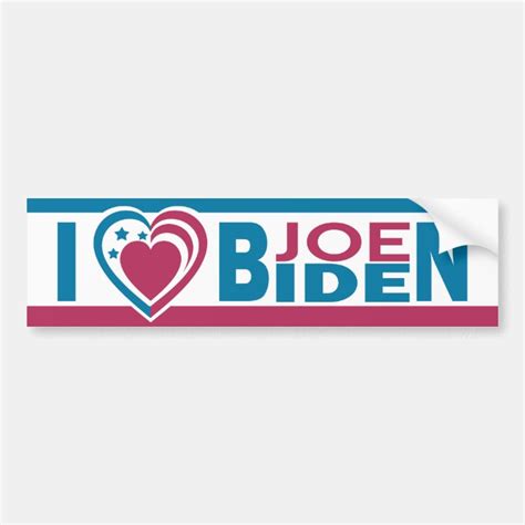 I Love Joe Biden Bumper Sticker