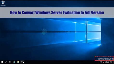 How To Upgrade Windows Server Evaluation To Full Version Standard