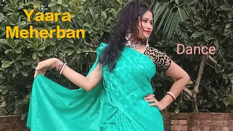 Yaara Meherban Song Dance Cover Boss 2 Jeet Nusrat Easy Stepsdance Video Youtube Youtube