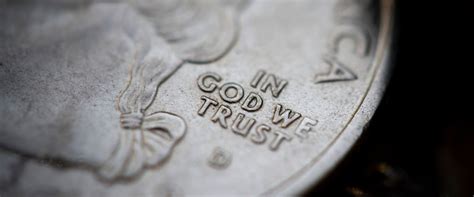 Why Do Coins Say In God We Trust