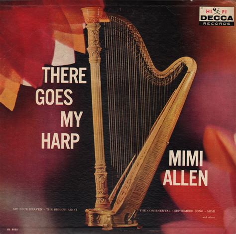 Unearthed In The Atomic Attic There Goes My Harp Mimi Allen