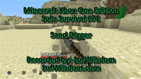 Minecraft Xbox One Solo Survival 71 Sand Digger Youtube
