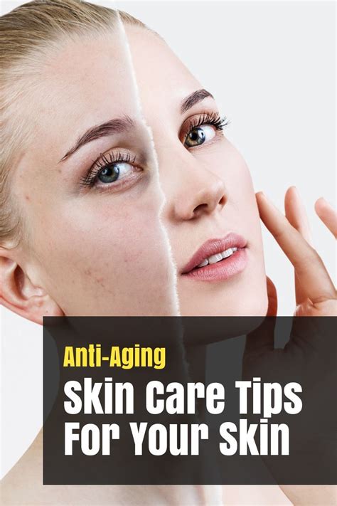 6 Anti Aging Skin Care Tips For Your Skin Skin Care Advices Skin Care