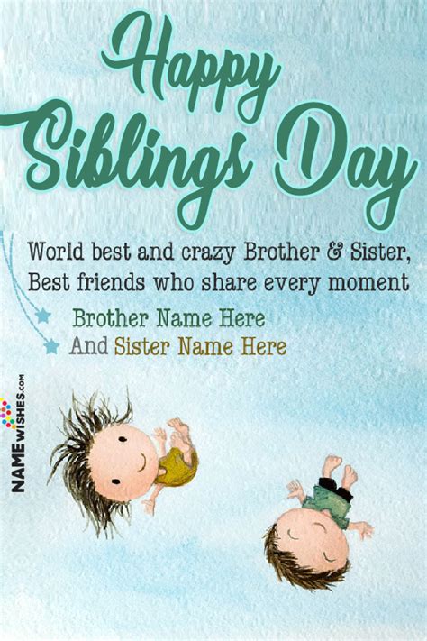 Siblings Day Wishes With Name Siblings Day Greetings Siblings Day