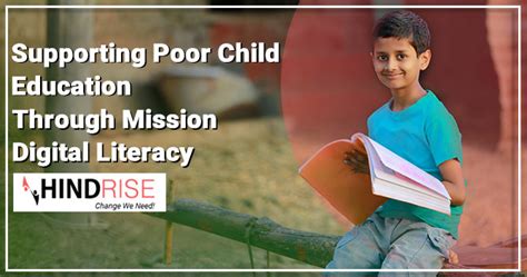 Supporting Poor Child Education Through Mission Digital Literacy