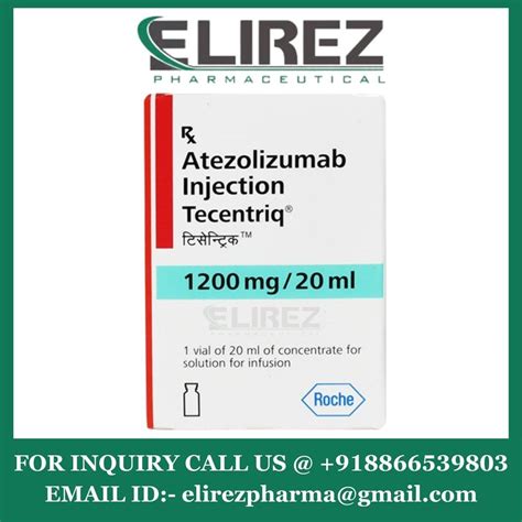 Roche Products India Pvt Ltd Tecentriq Atezolizumab Injection 1200mg