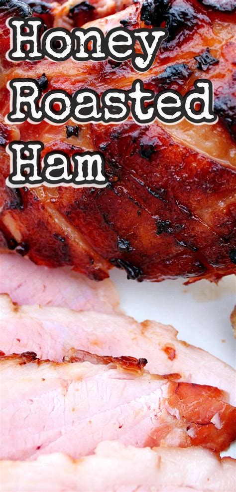 Honey Glazed Baked Ham Easy Recipe And Full Of Flavour