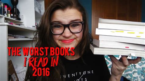 The Worst Books I Read In 2016 Youtube