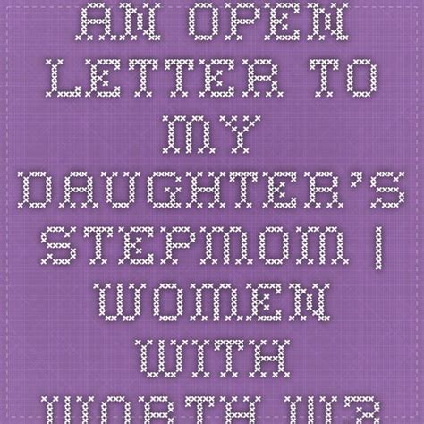 An Open Letter To My Babes Stepmom Letter To My Babe Step Moms To My Babe