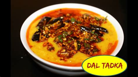 Dal Tadka Dhaba Style Punjabi Dal Tadka Recipe Youtube