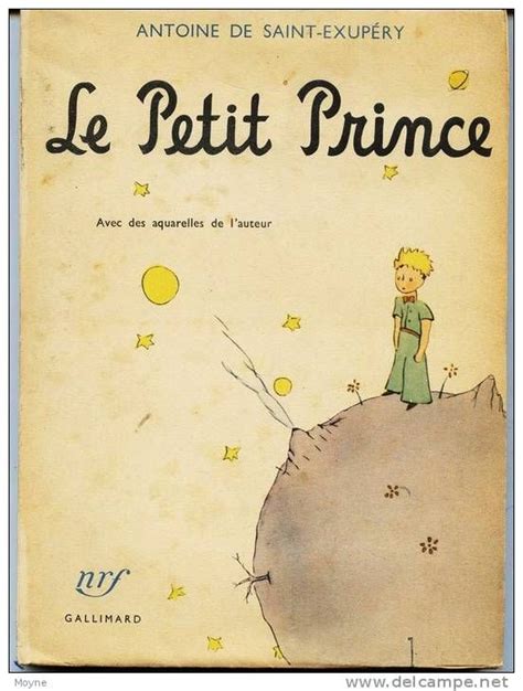 Le Petit Prince 1943 editorial gallimard Antoine de Saint Exupéry El