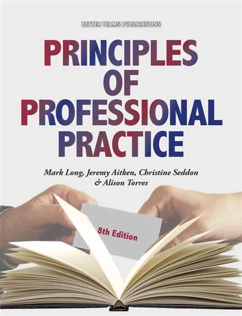 Principles Of Professional Practice Learn Now Publications