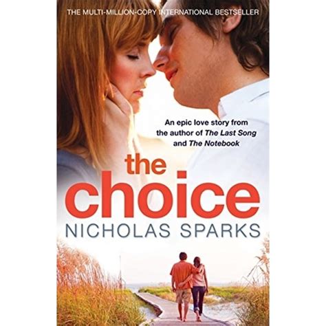 The Choice By Nicholas Sparks Junglelk