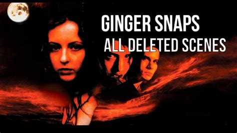 Ginger Snaps All Deleted Scenes Youtube