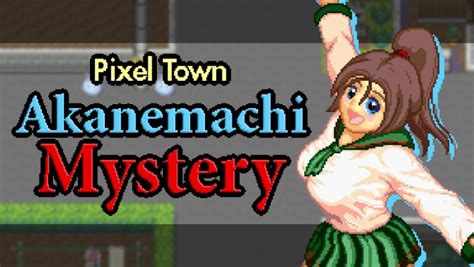 Pixel Town Akanemachi Mystery Is Now Available Kagura Games