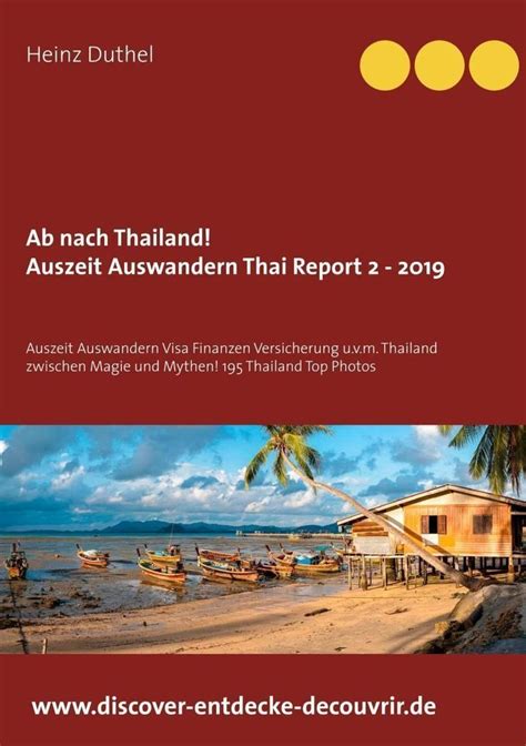 Ab Nach Thailand Thailand Report Auszeit Auswandern Visa Finanzen Versicherung U V M