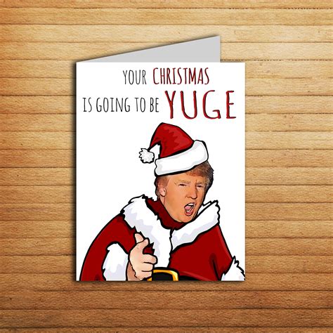 The trump plan will lower the business tax rate from 35 percent to 15 percent, and eliminate the corporate alternative minimum tax.. Donald Trump Christmas Card Printable Yuge Funny Xmas card for