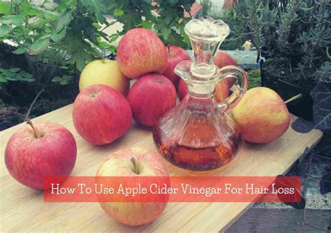 How To Use Apple Cider Vinegar For Hair Loss Benefits Of Acv Recipes