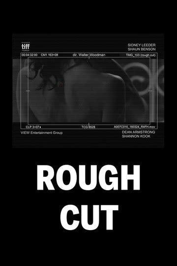 Rough Cut 2016