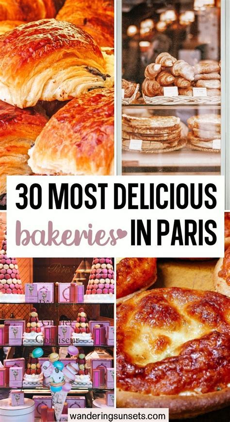 30 most delicious bakeries in paris this is the ultimate guide to the best paris bakeries and