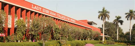 Lsr Lady Shri Ram College For Women New Delhi New Delhi Delhi Courses Entrance Exams