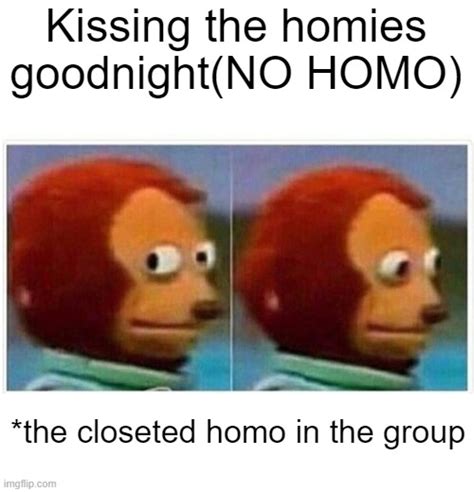 No Homo Imgflip