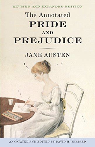 The Annotated Pride And Prejudice Austen Jane Shapard David M