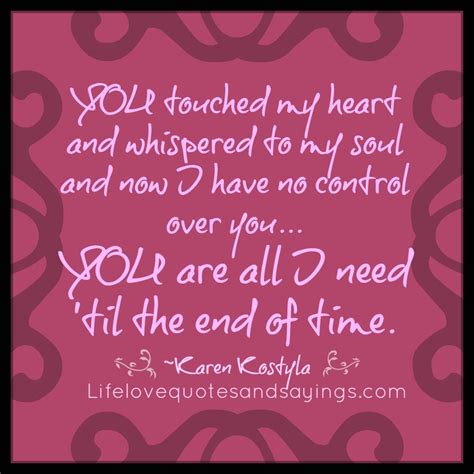My Heart And Soul Quotes Quotesgram