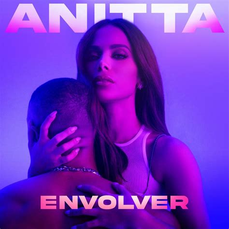 Anitta Lança Novo Single Envolver Em Um Dos Clipes Mais Sensuais De Sua Carreira Boomerang Music