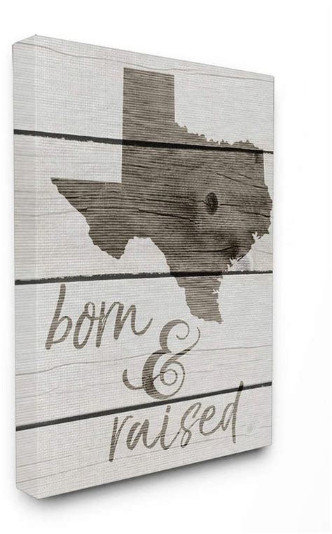 Stupell Industries Born And Raised Texas Canvas Wall Art 16 Wall