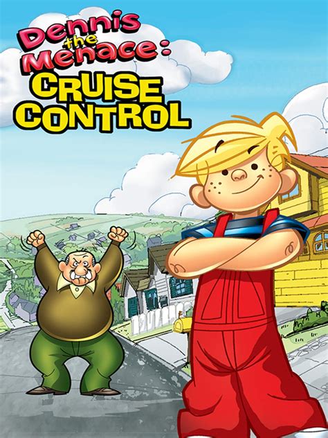 Watch Dennis The Menace Cruise Control Prime Video