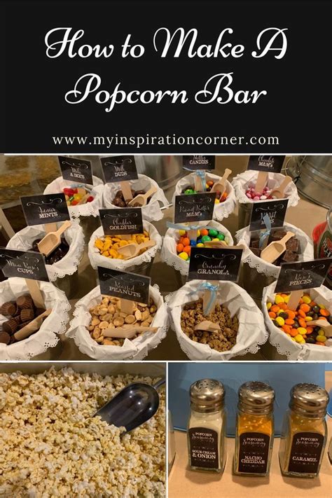 How To Make A Popcorn Bar My Inspiration Corner In 2021 Popcorn Bar
