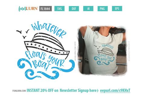 Whatever Floats Your Boat Svg Dxf Png Eps And Ai Formats Etsy