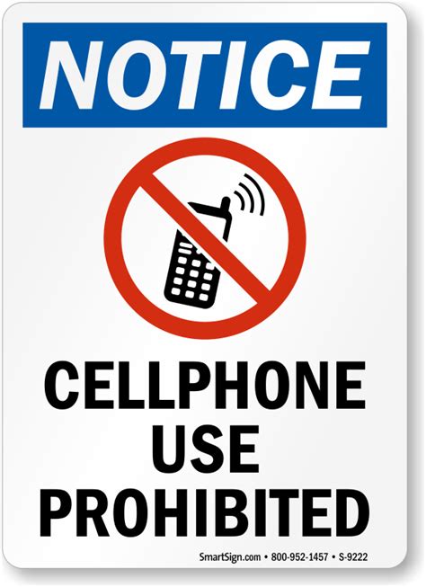 Cellphone Use Prohibited Sign No Cell Phone Signs Sku S 9222 No