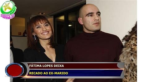 Since an early age she showed an interest in fashion and during her adolescence. FÁTIMA LOPES DEIXA RECADO AO EX-MARIDO - YouTube