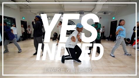 Drake And Lil Baby Yes Indeed Choreography By Paul Mula Youtube