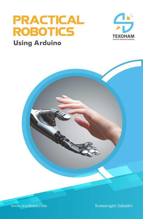 Book Practical Robotics Using Arduino Texoham Centre For Advanced Computing