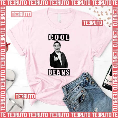 Cool Beans Mr Bean Unisex T Shirt Teeruto