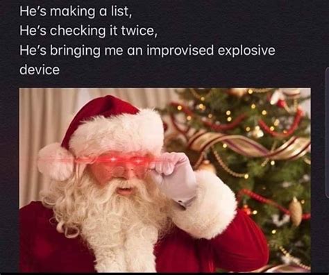 Santa Claus Is Coming Dankmemes