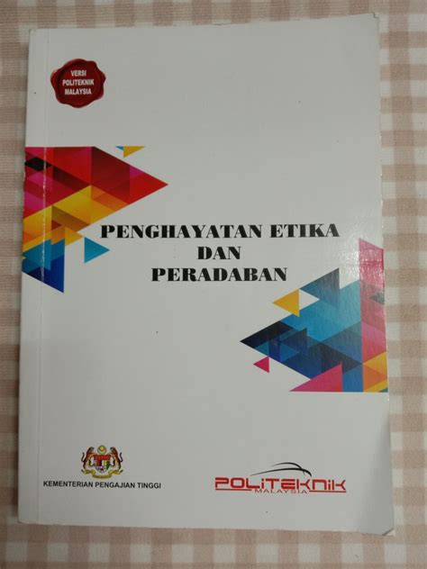 BUKU PENGHAYATAN ETIKA DAN PERADABAN POLITEKNIK Books Stationery