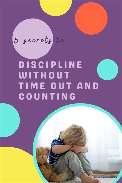 5 Secrets To Discipline Without Time Out And Counting