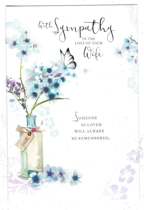 Wife Sympathy Card With Sympathy In The Loss Of Your Wife With Love Ts And Cards