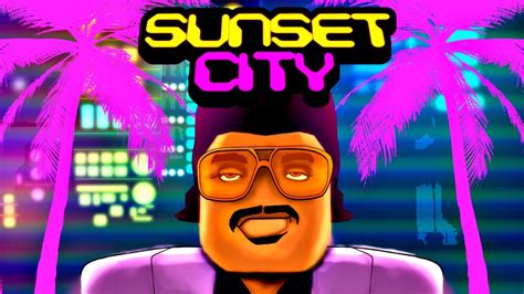 Sunset City Revamp Reveal Trailer Youtube